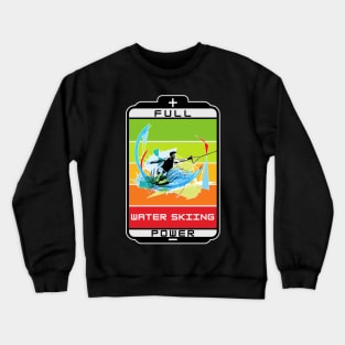 Sport water skiing full power Crewneck Sweatshirt